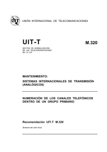UIT-T Rec. M.320 (11/88) Numeración de los canales telefónicos