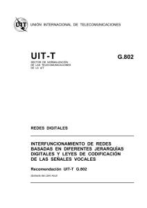 UIT-T Rec. G.802 (11/88) Interfuncionamiento de redes basadas en