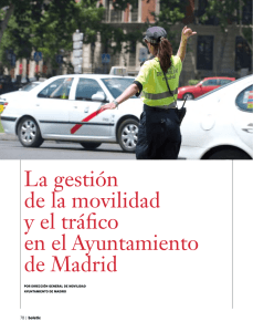 La gestión de la movilidad y el tráfico en el Ayuntamiento de