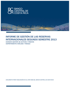 Informe de Gestión de las Reservas Monetarias Internacionales. II