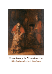 Francisco y la Misericordia - Parroquia Nuestra Señora de la Asunción