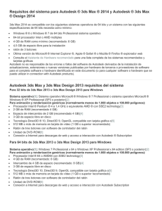 Requisitos del sistema para Autodesk ® 3ds Max ® 2014 y
