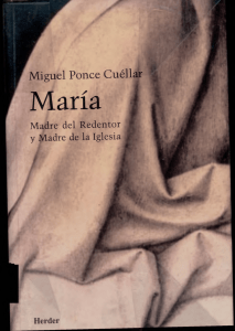 Maria. Madre del Redentor y madre de la Iglesia – Herder, 2001