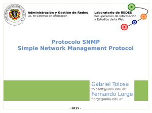 Gabriel Tolosa Fernando Lorge Protocolo SNMP Simple Network
