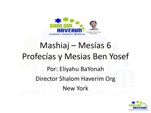 Mashiaj – Mesías 6 Profecías y Mesias Ben Yosef