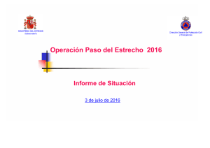 Informe OPE 3 julio 2016 - Dirección General de Protección Civil y