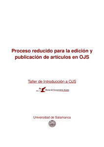 Proceso reducido para la edición y publicación de artículos en OJS