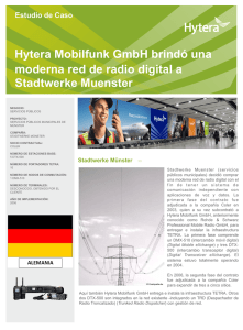 Hytera Mobilfunk GmbH brindó una moderna red de radio digital a