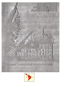 perú: revolución, insurrección, guerrillas