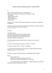 1 Solución 2º parcial Sistemas Operativos. 7 de junio de 2010 1