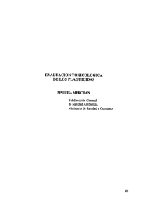 EVALUACIÓN TOXICOLOGICA DE LOS PLAGUICIDAS