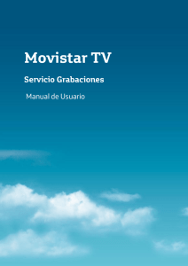Manual de usuario grabaciones de Movistar TV