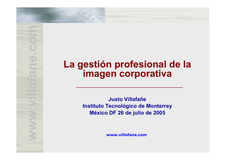 La gestión profesional de la imagen corporativa