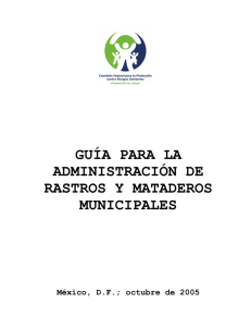 guía para la administración de rastros y mataderos municipales