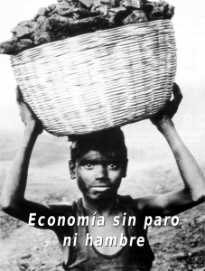 Economía sin paro ni hambre Economía sin paro ni hambre