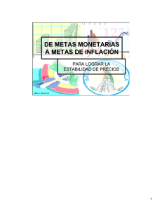 DE METAS MONETARIAS A INFLATION TARGETING