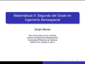 Matemáticas II: Segundo del Grado en Ingeniería Aeroespacial