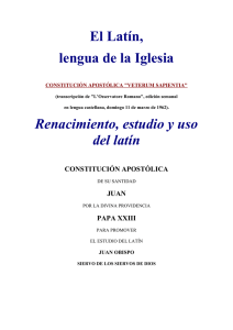 El Latín, lengua de la Iglesia Renacimiento, estudio y uso del latín