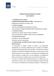 LICENCIATURA EN GESTION CULTURAL Res (CS) 88/10 1