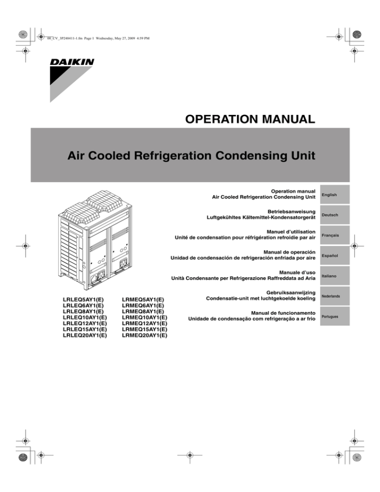 Air Cooled Refrigeration Condensing Unit OPERATION