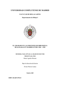 El grabado en las Ediciones de bibliofilia realizadas en Madrid 1960