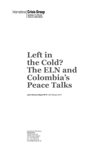 Left in the Cold? The ELN and Colombia`s Peace Talks