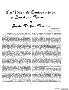 La Unión de CA, el Canal por Nicaragua y Justo Rufino Barrios