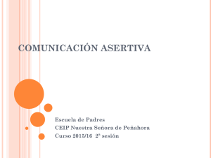Comunicación asertiva - CEIP Nuestra Señora de Peñahora