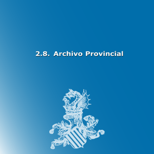 2.8. Archivo Provincial