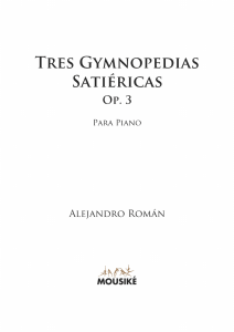 Tres Gymnopedias Satiéricas