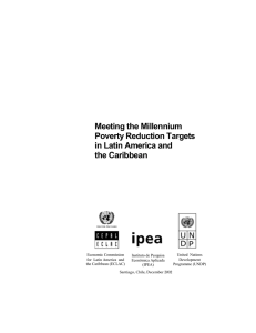 Meeting the Millennium Poverty Reduction Targets in Latin America