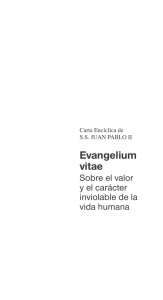 Evangelium vitae - Pastoral UC - Pontificia Universidad Católica de