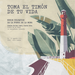 TOMA EL TIMÓN DE TU VIDA - Coloquios de la Punta de la Mona