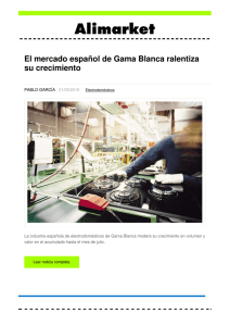 El mercado español de Gama Blanca ralentiza su crecimiento