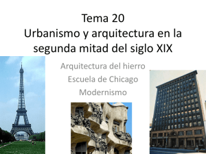 Tema 20 Urbanismo y arquitectura en la segunda mitad del siglo XIX