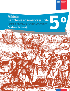 Módulo: La Colonia en América y Chile