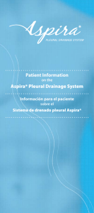 Patient Information Aspira* Pleural Drainage System