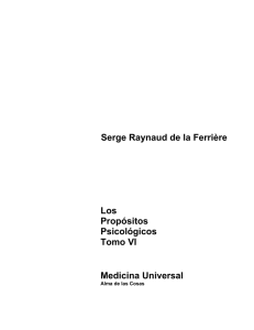 Serge Raynaud de la Ferrière Los Propósitos Psicológicos Tomo VI