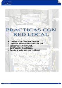 Configuración básica de red LAN. Conexión de dos ordenadores en
