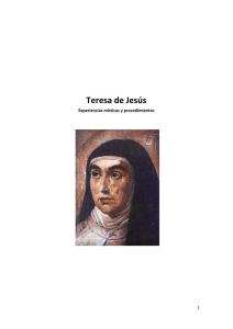 Teresa de Jesús de experiencias místicas y de procedimientos