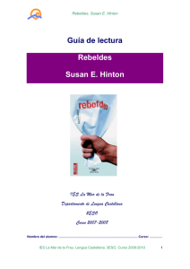 Guía de lectura Rebeldes Susan E. Hinton IES La Mar de la Frau