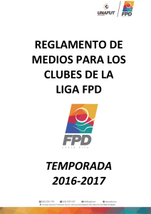 Reglamento de medios para los clubes de la Liga FPD