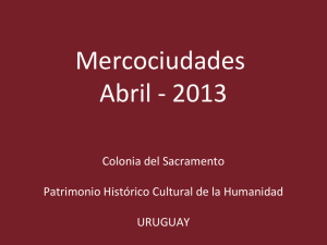 Presentación Colonia del Sacramento - Uruguay