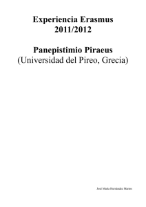 Experiencia Erasmus 2011/2012 Panepistimio Piraeus (Universidad