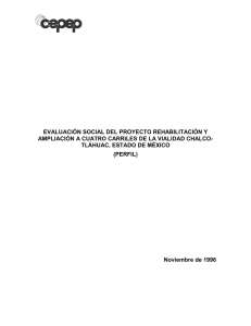 Evaluación Social Del Proyecto Rehabilitación Y Ampliación A