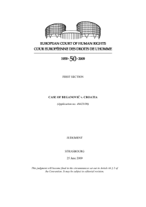 FIRST SECTION CASE OF BEGANOVIĆ v. CROATIA (Application