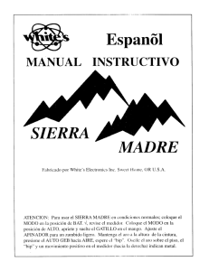 Page 1 MANUAL INSTRUCTIVO SIERRA MADRE Fabricado por