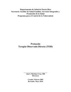 Protocolo Terapia Observada Directa (TOD)