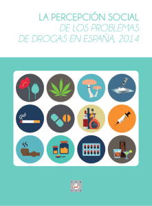 La percepción social de los problemas de las drogas en España 2014