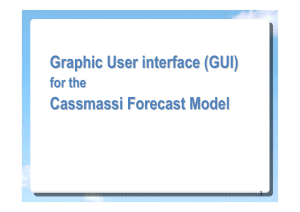 Graphic User interface (GUI) Cassmassi Forecast Model